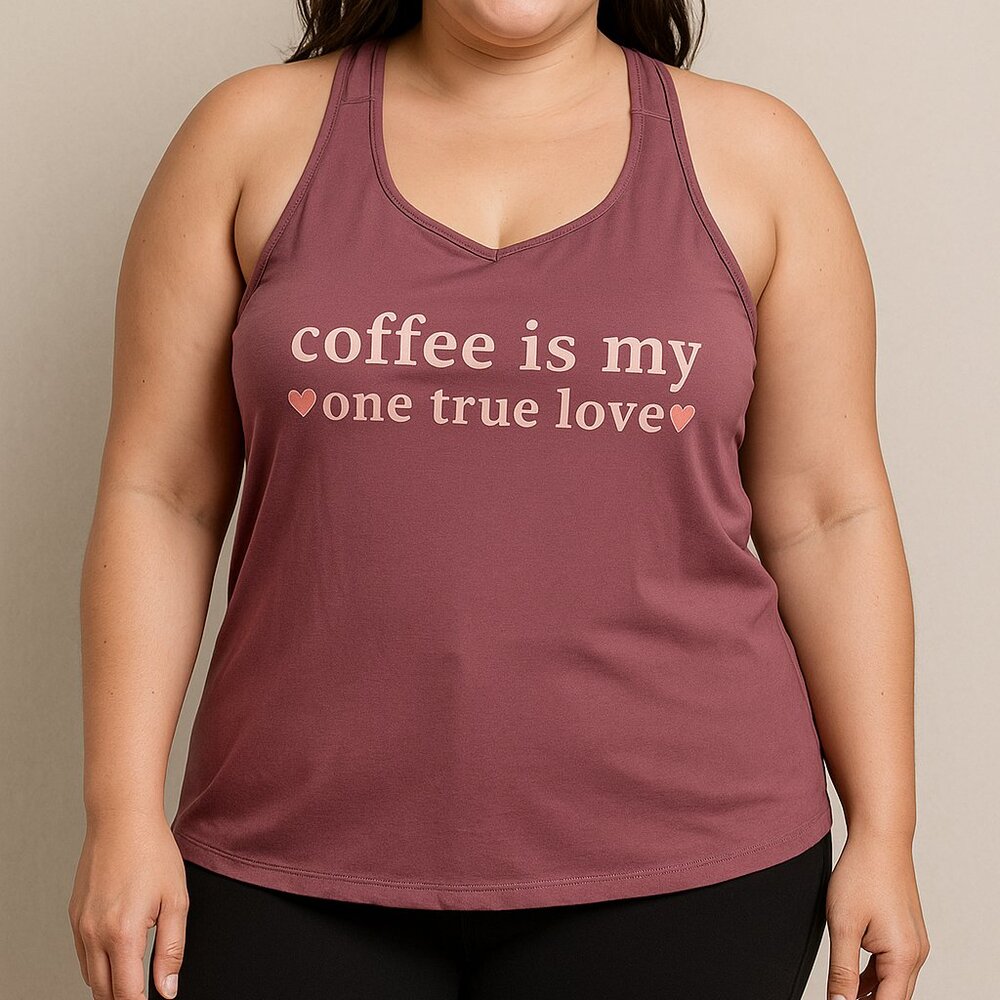 Mentally Exhausted (1X) “Coffee Is My One True Love”‎ Tank (Lounge Collection)